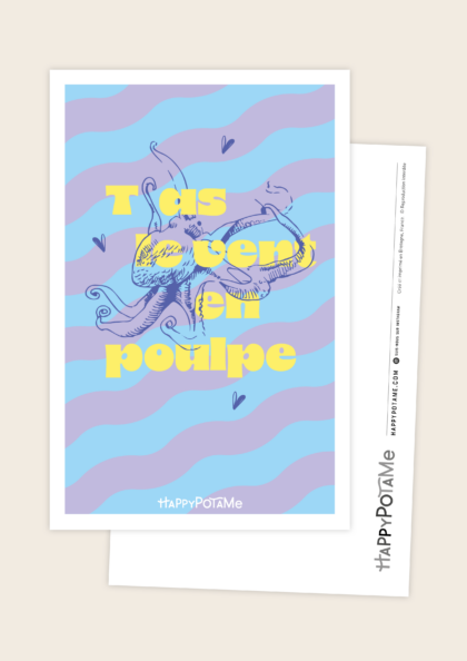 Carte "T'as le vent en poulpe"