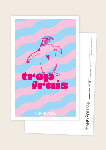 Carte "Trop frais"